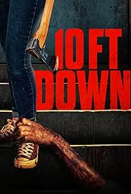 10FT Down (2024)