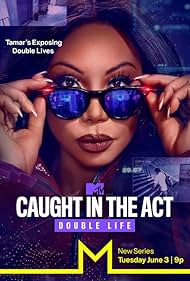 Caught in the Act Double Life (2025-)