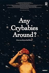 Any Crybabies Around (2020)
