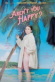 Arent You Happy (2019)