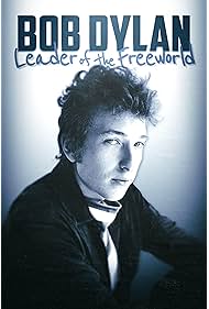Bob Dylan Leader of the Free World (2024)