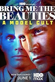 Bring Me the Beauties A Model Cult (2026)