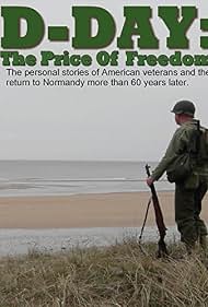 D Day The Price of Freedom (2006)