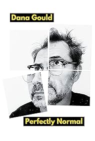 Dana Gould Perfectly Normal (2025)