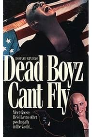 Dead Boyz Cant Fly (1992)