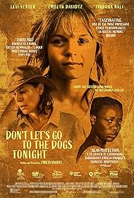 Dont Lets Go to the Dogs Tonight (2024)