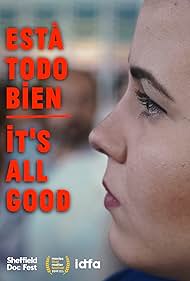 Esta Todo Bien (2018)