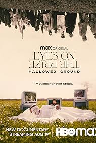 Eyes on the Prize Hallowed Ground (2021)
