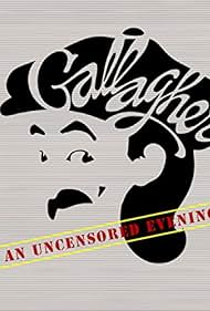 Gallagher An Uncensored Evening (1980)
