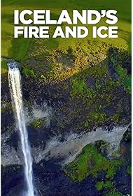 Icelands Fire and Ice (2020)