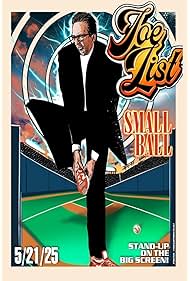 Joe List Small Ball (2025)