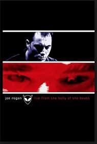Joe Rogan Live from the Belly of the Beast (2001)