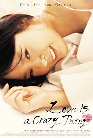 Love Is a Crazy Thing (2005)