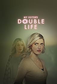 My Sisters Double Life (2025)