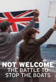 Not Welcome The Battle to Stop the Boats (2026)