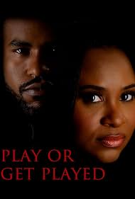Play or Get Played (2026)