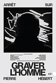 Graver lhomme arret sur Pierre Hebert (2024)