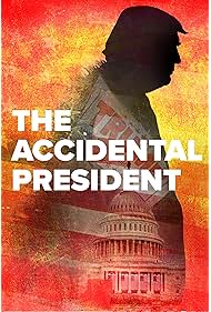 The Accidental President (2020)