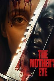 The Mothers Eye (2025)