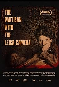The Partisan with the Leica Camera (2022)