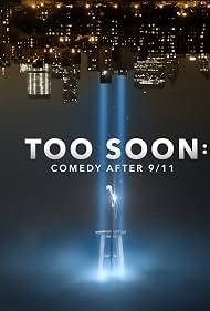 Too Soon Comedy After 911 (2021)